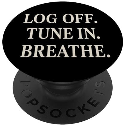 Abmelden Tune In Breathe Mindful Calm Minimalist PopSockets Klebender PopGrip