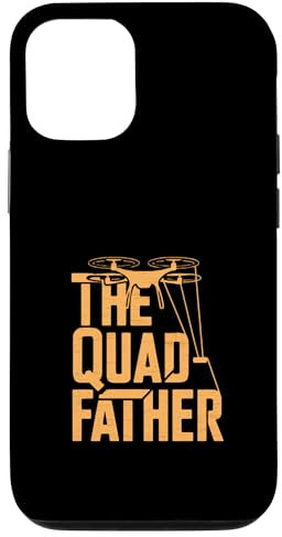The Quad Father Drone Humor Design Case for iPhone 12/12 Pro