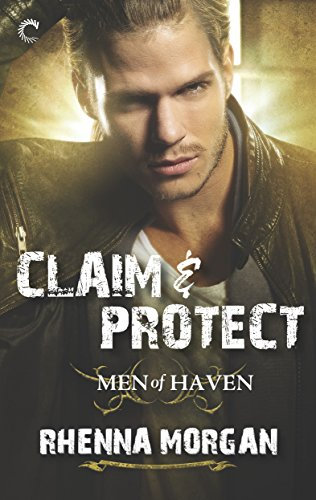 Claim & Protect (Men of Haven Book 3) (English Edition)