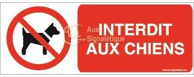 AUA SIGNALETIQUE - Interdit aux chiens P021-B - 160x60 mm, PVC 1.5mm