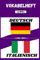 Vokabelheft Italienisch -Deutsch: Buch mit zwei auszufüllenden Spalten| Nummerierte Seiten | Index | Praktisches Format (15,2x22,8 cm) | 100 Seiten