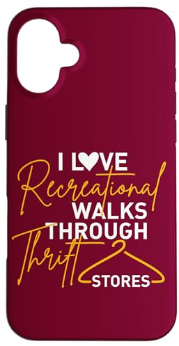 Carcasa para iPhone 16 Plus Thrifter Cita Me encantan Paseos románticos por Tiendas de Segunda Mano