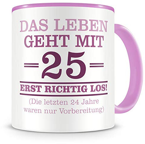 Samunshi® Tasse mit Spruch witzige Geschenke zum 25 Geburtstag Mann Frau Oma Opa Geburtstag Geschenkideen zum 25 Geburtstag rosa