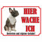 INDIGOS UG - Französische Bulldogge - Schild bedruckt - Hier wache ich - Aluverbundplatte weiß - ab 20x15 cm - Spruch - Deko Geschenkidee für Ihren Hund - Zaun - Türschild