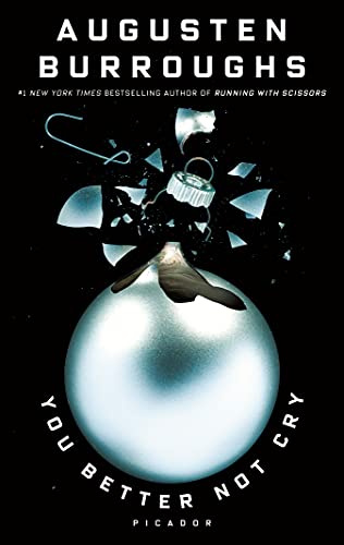 You Better Not Cry: Stories for Christmas