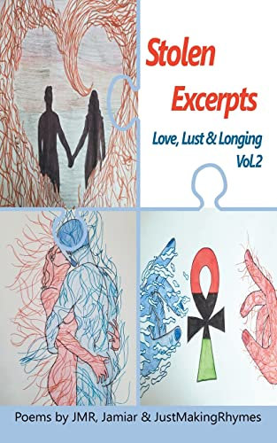 Stolen Excerpts: Love, Lust & Longing Vol.2