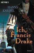 Ich, Francis Drake: Roman