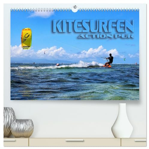 Kitesurfen - Action pur (hochwertiger Premium Wandkalender 2026 DIN A2 quer), Kunstdruck in Hochglanz: Spektakuläre Actionszenen, aufgenommen an traumhaften Surfspots (CALVENDO Sport)