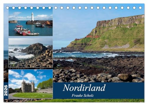Nordirlands Highlights (Tischkalender 2026 DIN A5 quer), CALVENDO Monatskalender: Nordirland - ein sehr attraktives und abwechslungsreiches Reiseziel. (CALVENDO Orte)