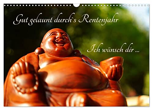 Gut gelaunt durch's Rentenjahr (Wandkalender 2026 DIN A3 quer), CALVENDO Monatskalender: Mit lustigen Motiven durch den Ruhestand (CALVENDO Menschen)