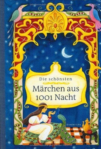 Die schönsten Märchen aus 1001 Nacht