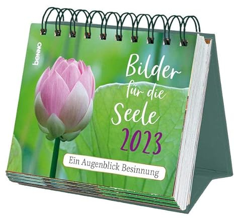 Bilder für die Seele 2023: Ein Augenblick Besinnung
