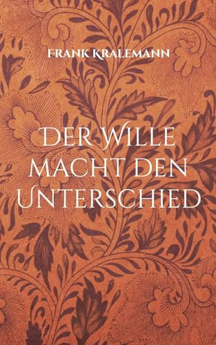 Der Wille macht den Unterschied: Wie man seine Ziele erreicht