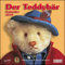 Der Teddybär 2018 - Broschürenkalender - Wandkalender - Format 30 x 30 cm: Bären sind doch bessere Menschen