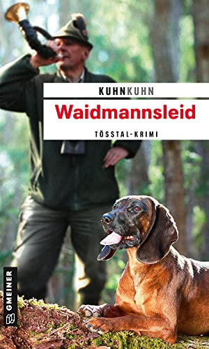 Waidmannsleid: Noldi Oberholzers fünfter Fall (Polizist Noldi Oberholzer)