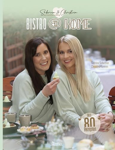 BISTRO at HOME mit Sabrina & Christina Momlife.Cooking
