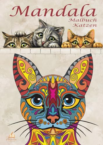 Mandala Malbuch Katzen: 50 kreative Katzen-Illustrationen zum Entdecken und Ausmalen für Kinder ab 8 Jahren I Tauche ein in die Welt der Samtpfoten und entfalte deine Kreativität.
