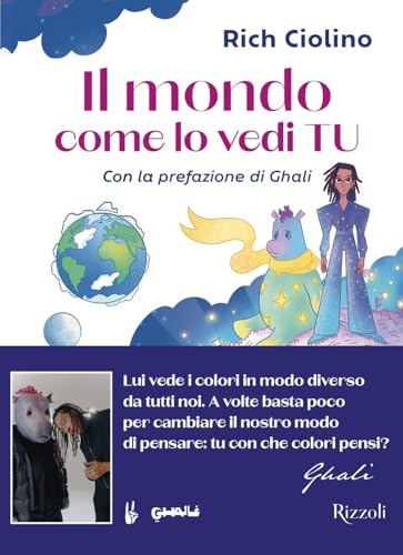 Il mondo come lo vedi tu. Ediz. illustrata (Varia)