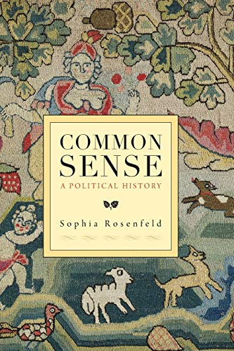 Common Sense: A Political History