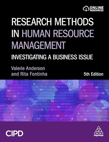 Research Methods in Human Resource Management: Investigating a Business Issue