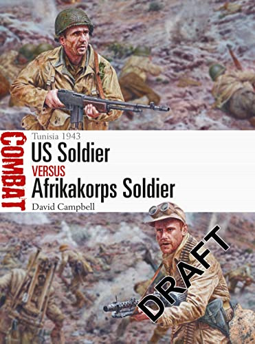 US Soldier vs Afrikakorps Soldier: Tunisia 1943 (Combat)