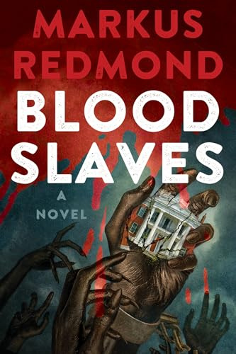Blood Slaves (Blood Saga)