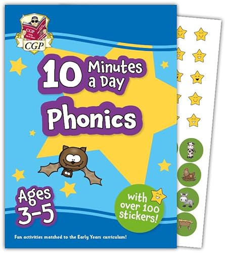10 Minutes a Day Phonics for Ages 3-5 (with over 100 stickers) (CGP Reception Activity Books and Cards)