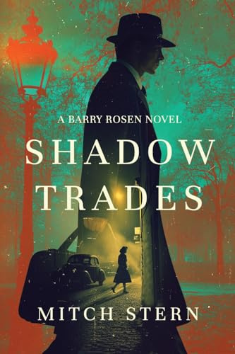 Shadow Trades (Barry Rosen, Band 1)