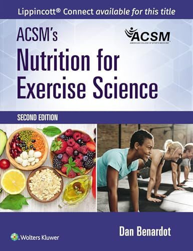 ACSM's Nutrition for Exercise Science (American College of Sports Medicine)