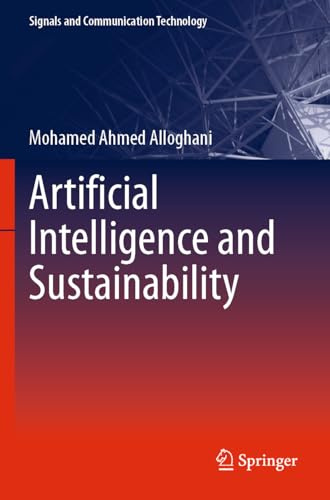 Artificial Intelligence and Sustainability (Signals and Communication Technology)