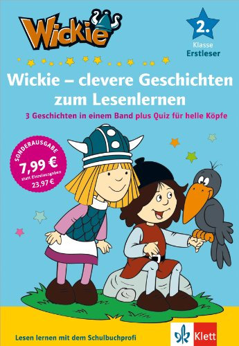 Wickie - clevere Geschichten zum Lesenlernen: 3 Geschichten in einem Band plus Quiz für helle Köpfe: 3 Geschichten in einem Band plus Quiz für helle ... lernen mit Wickie und die starken Männer)