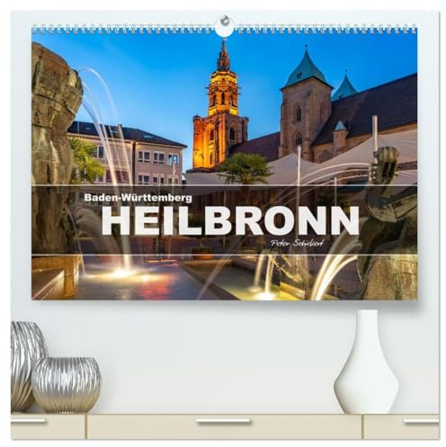 Baden-Württemberg - Heilbronn (hochwertiger Premium Wandkalender 2026 DIN A2 quer), Kunstdruck in Hochglanz: 12 Monate mit der sehenswerten Stadt Heilbronn am Neckar. (CALVENDO Orte)