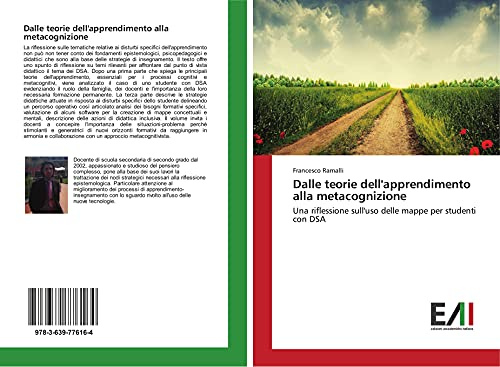 Dalle teorie dell'apprendimento alla metacognizione: Una riflessione sull'uso delle mappe per studenti con DSA