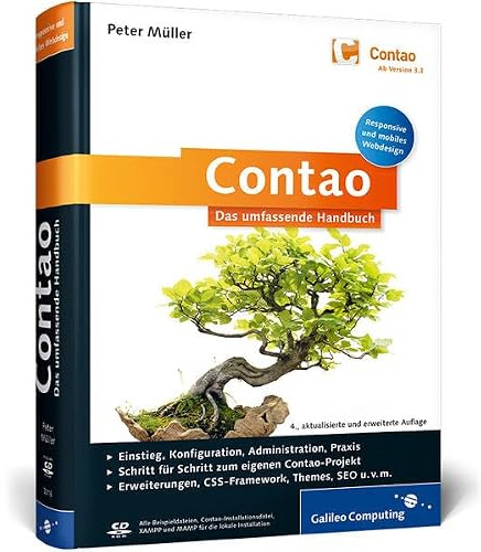 Contao: Das umfassende Handbuch. Inkl. Responsive und mobiles Webdesign (Galileo Computing)