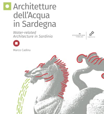 Architetture dell’acqua in Sardegna