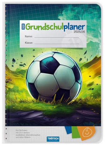 TRÖTSCH - Grundschulplaner Soccer 25/26: Planer Schülerkalender Hausaufgabenheft Timer für die Grundschule