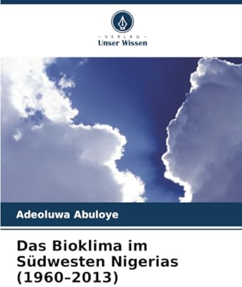 Das Bioklima im Südwesten Nigerias (1960–2013): DE