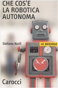 Che cos'è la robotica autonoma (Le bussole)