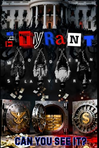 The Tyrant: Modern Slavery