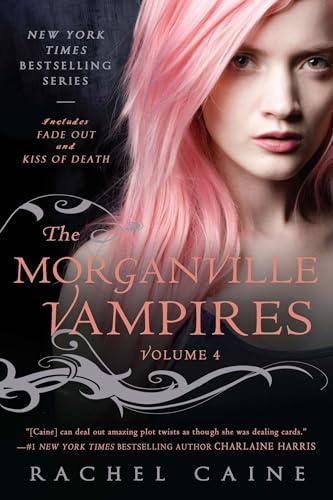 The Morganville Vampires, Volume 4