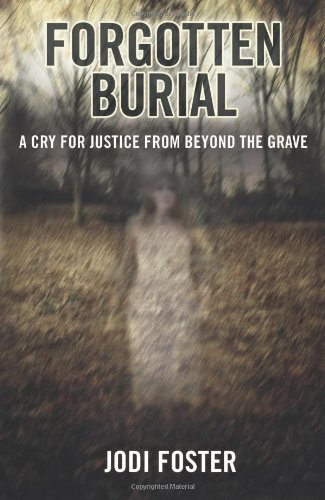 Forgotten Burial: A Cry for Justice from Beyond the Grave