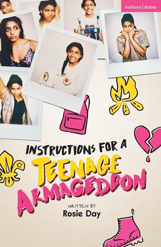 Instructions for a Teenage Armageddon (Modern Plays)