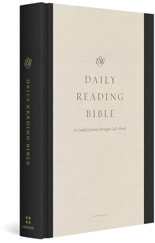 ESV Daily Reading Bible: A Guided Journey through God's Word (Hardcover)