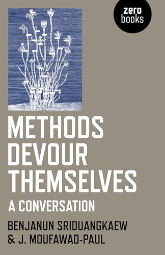 Methods Devour Themselves: a conversation