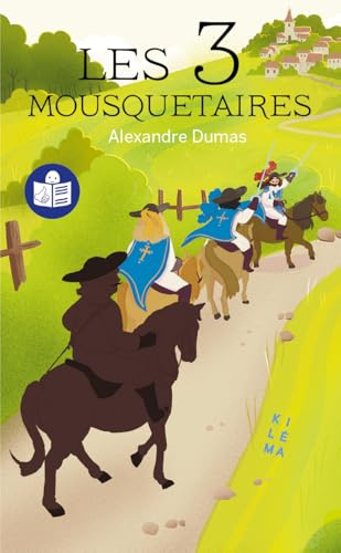 Les 3 mousquetaires: Adaptation FALC