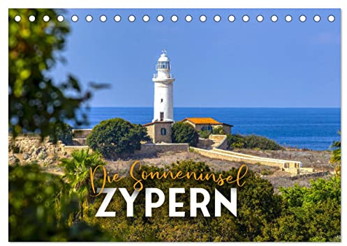 Die Sonneninsel Zypern (Tischkalender 2026 DIN A5 quer), CALVENDO Monatskalender: Reich an wunderbaren Stränden und Geschichte. (CALVENDO Orte)