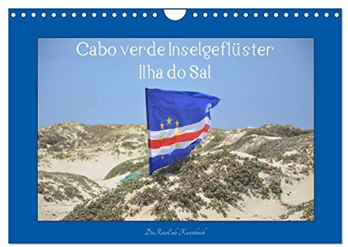 Cabo verde Inselgeflüster - Ilha do Sal (Wandkalender 2026 DIN A4 quer), CALVENDO Monatskalender: Sal, die sonnenreichste Insel der Kapverden (CALVENDO Orte)
