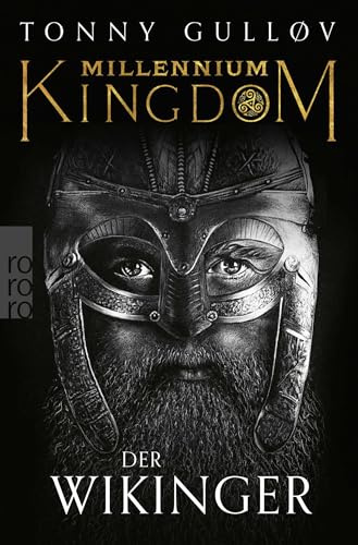 Millennium Kingdom: Der Wikinger: Die Wikingerserie (Die Millennium Kingdom Reihe, Band 1)
