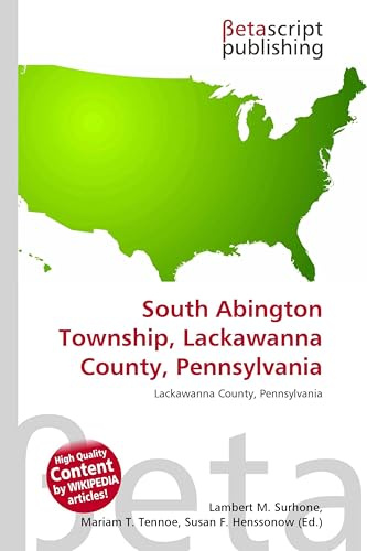 South Abington Township, Lackawanna County, Pennsylvania: Lackawanna County, Pennsylvania
