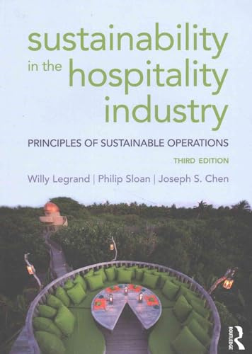 Sustainability in the Hospitality Industry: Principles of sustainable operations
